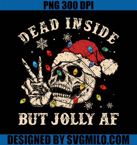 Dead Inside But Jolly AF PNG, Funny Skeleton Lights Christmas PNG