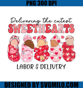 Delivering The Cutest Sweethearts Labor Delivery PNG, Valentine's PNG
