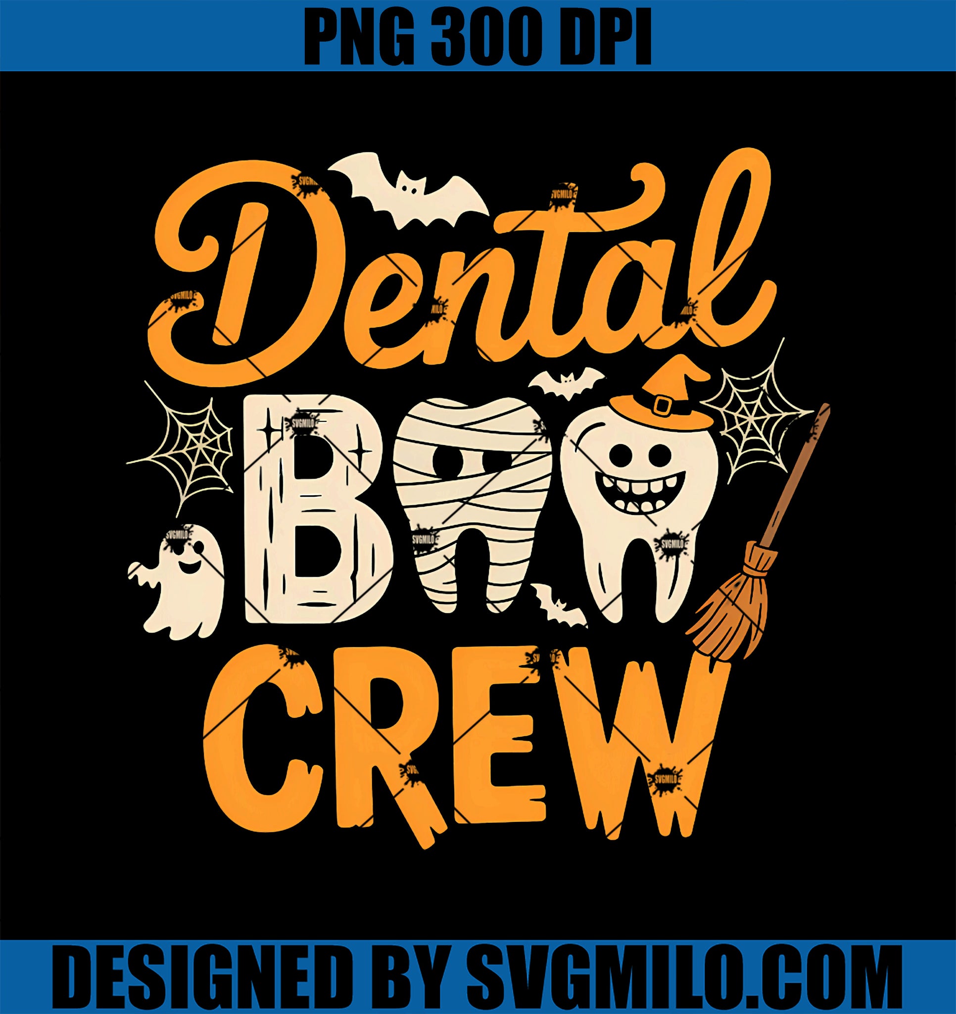 Dental Boo Crew Halloween Dentist PNG, Funny Tooth Crew 2025PNG