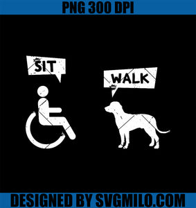 Dog Pet Lover PNG, Funny Sit Walk Wheelchair User For Dogs Owner PNG