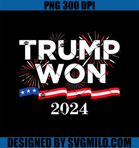 Donald Trump Won 2024 Election Inauguration PNG