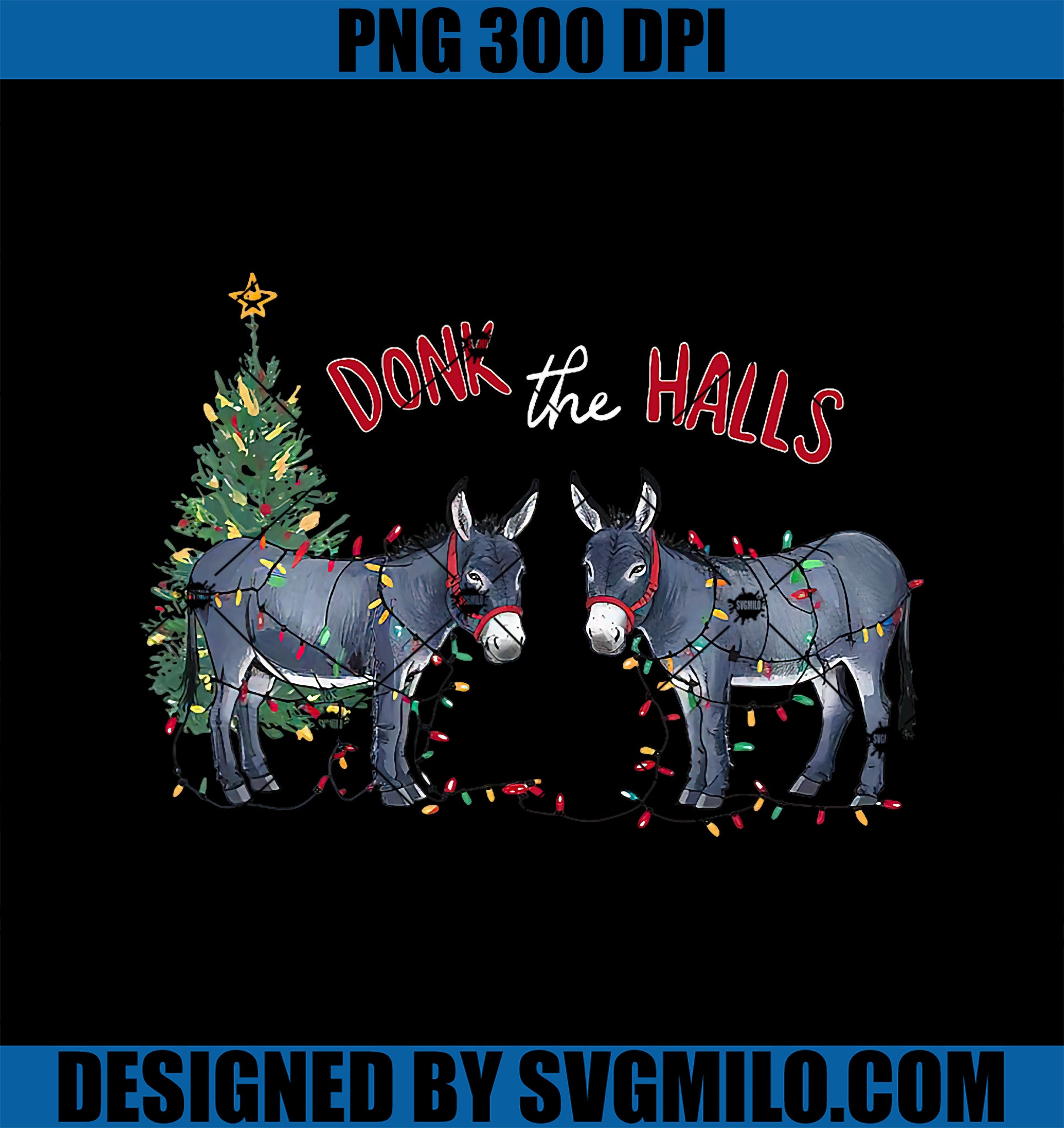 Donk The Halls Christmas Donkeys Tangled In Christmas Lights PNG