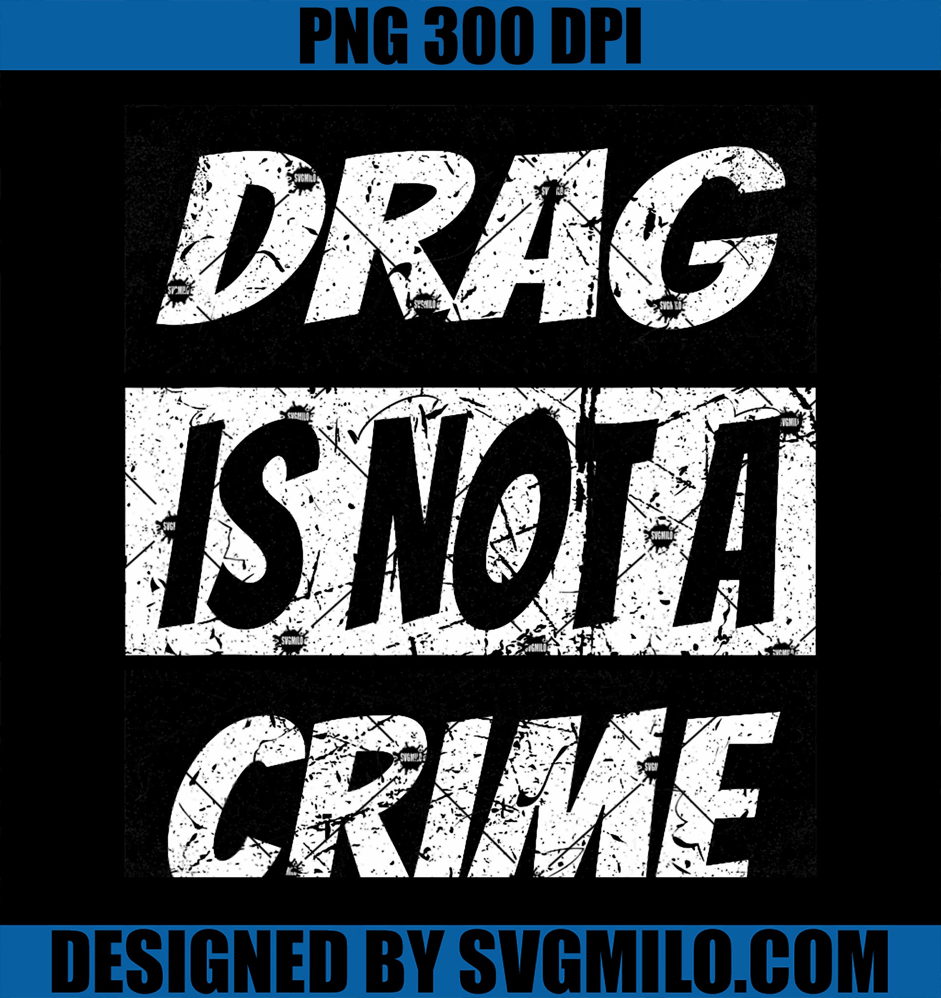 Drag Queen Shirt Gay Pride Shirt LGBT PNG, Equality Not A Crime PNG