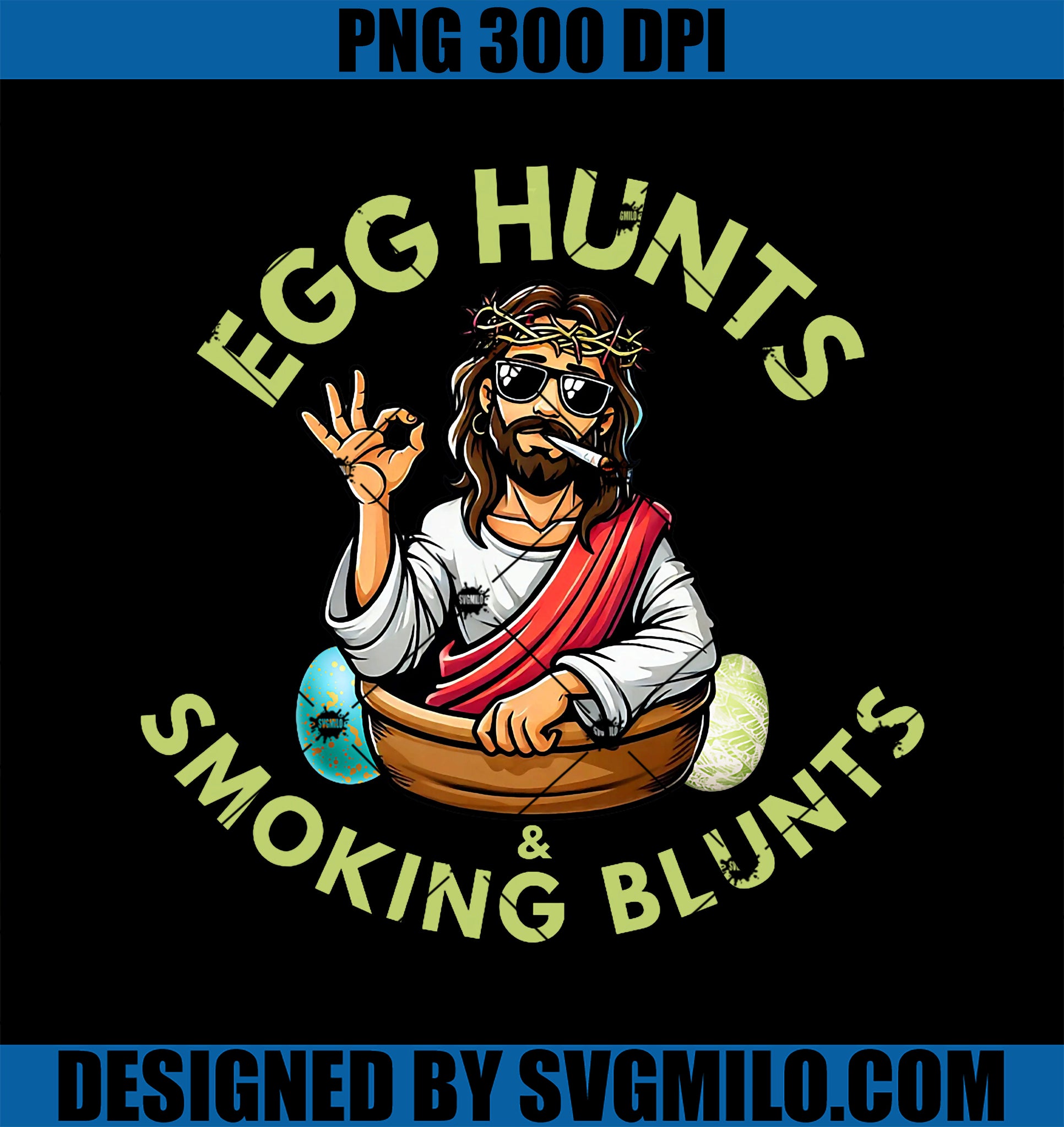 Easter Jesus Marijuana Cannabis Weed PNG, Funny 420 Humor Gift PNG