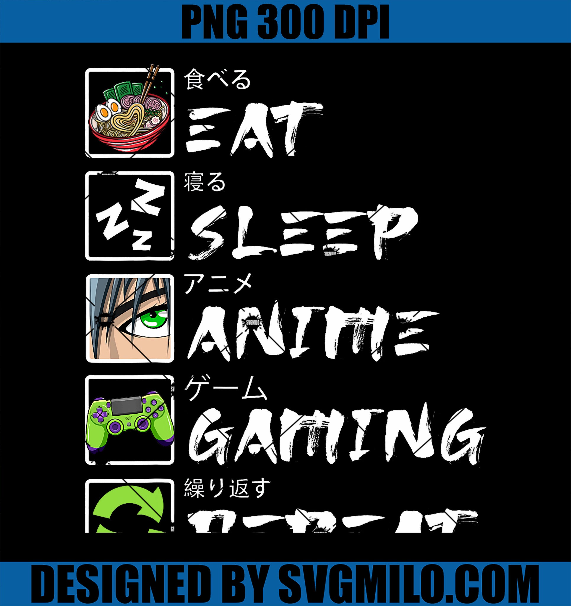 Eat Sleep Anime Gaming Repeat Japan Kawaii Manga Anime PNG