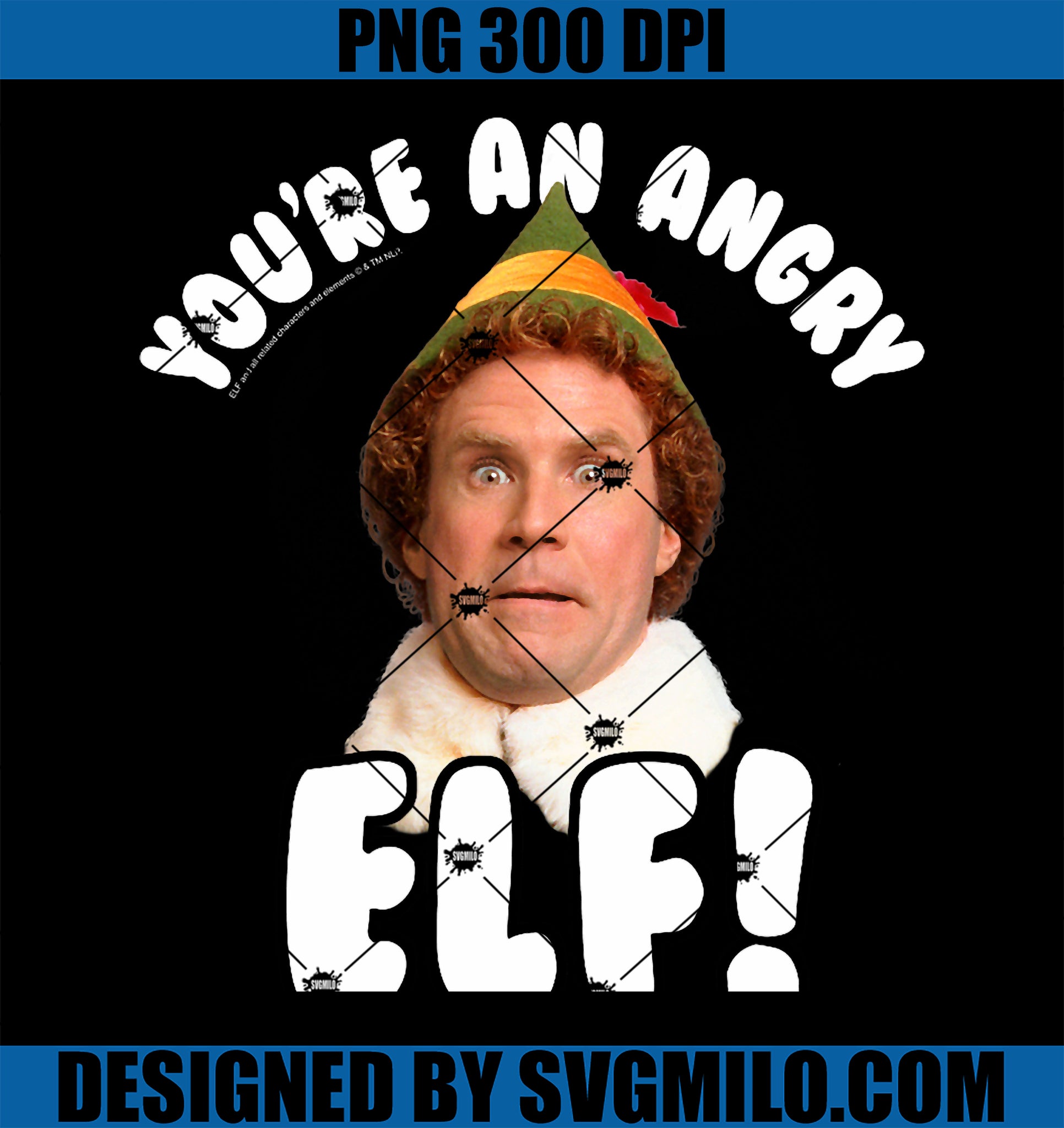 Elf You_re An Angry Elf PNG