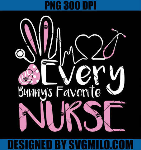 Every Bunny's Favorite Nurse PNG, Funny Easter Day PNG