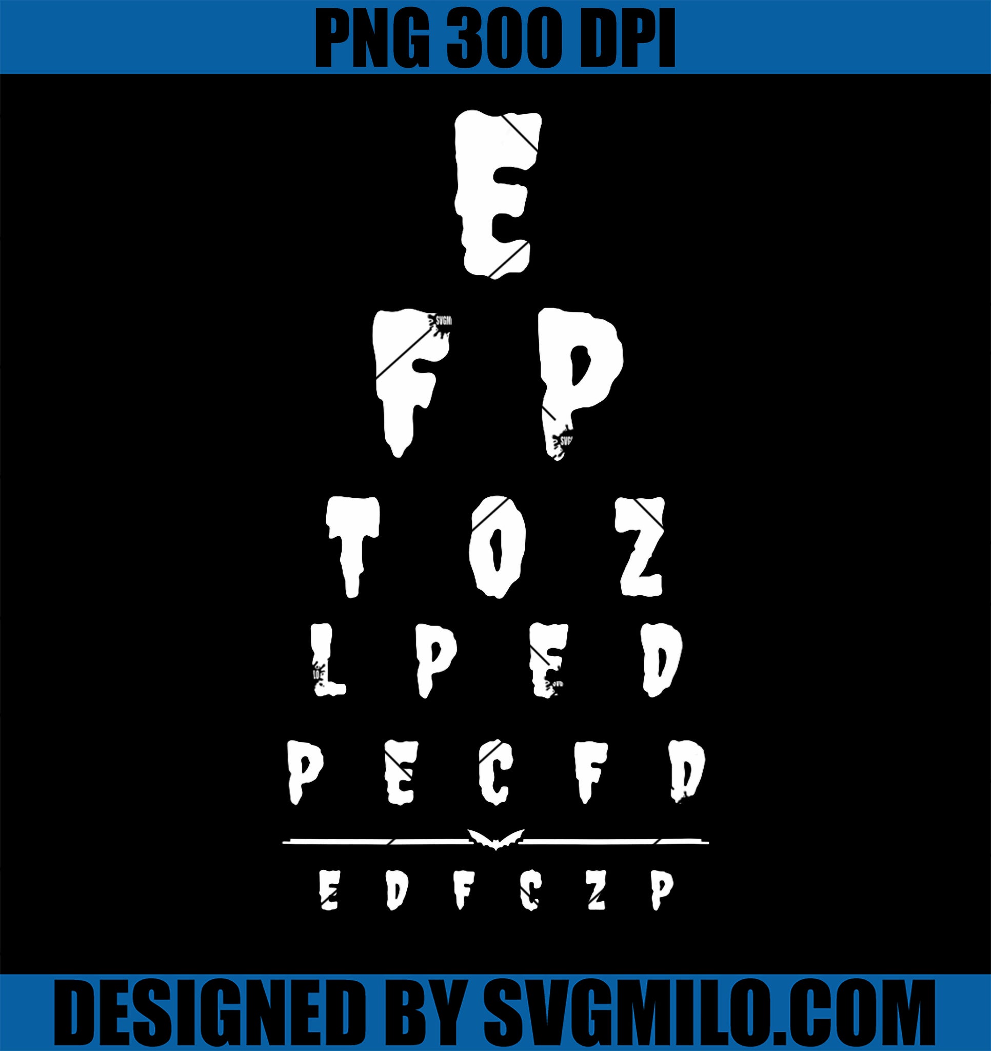 Eye Chart Halloween Spooky PNG, Optometrist Optometry Sight Squad PNG