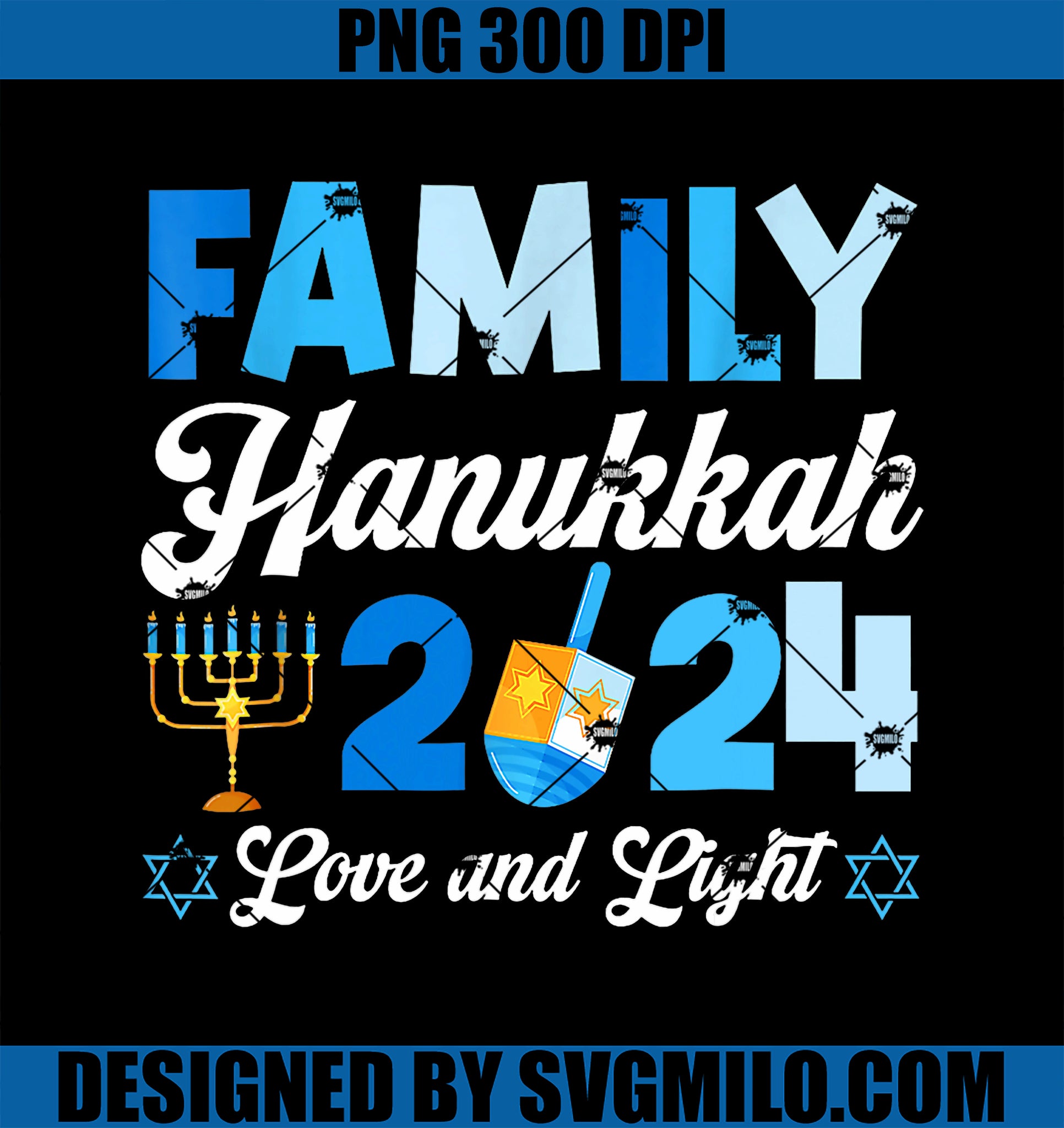 Family Hanukkah 2024 Love And Light Matching Family PNG