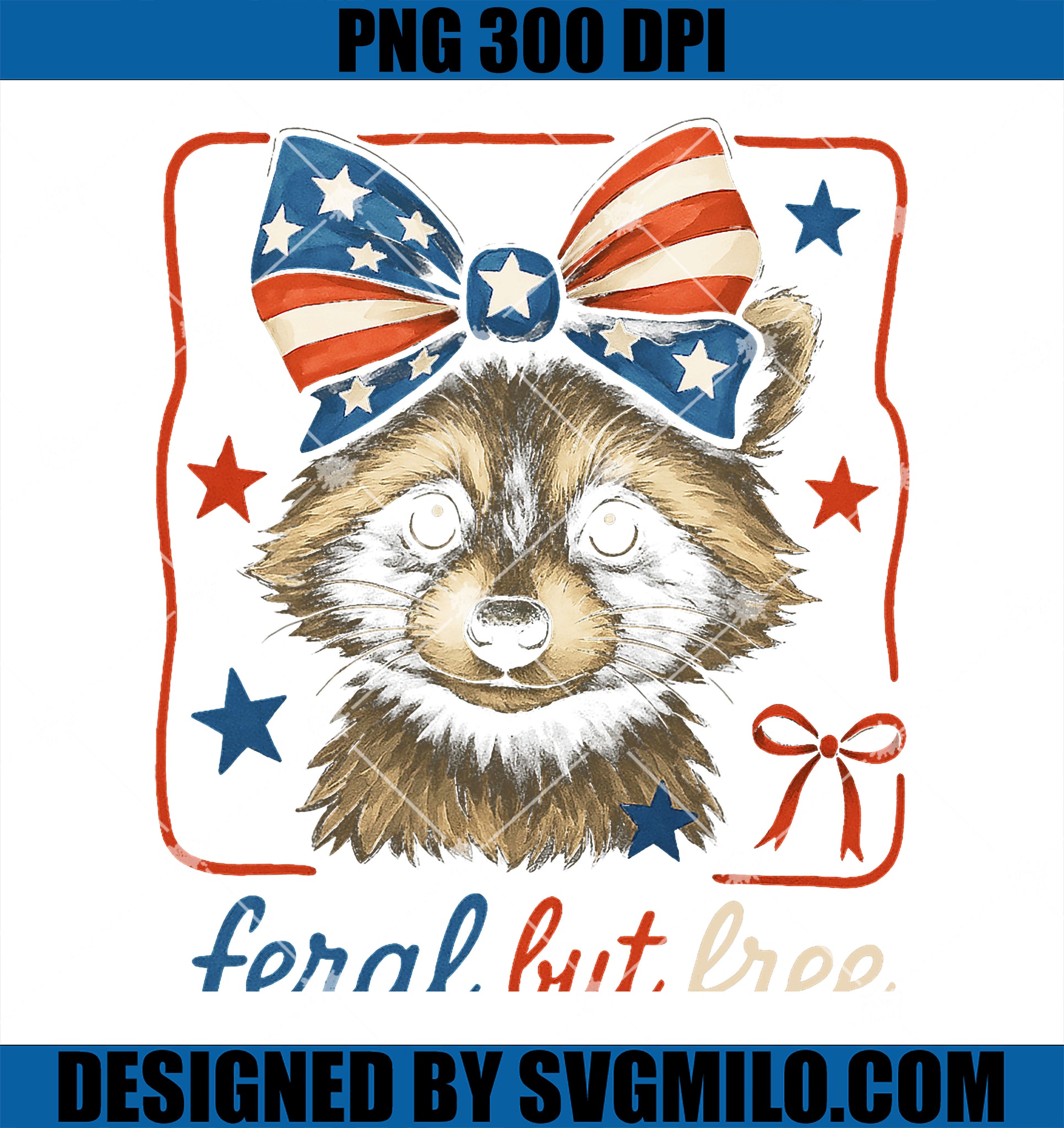 Feral But Free Raccoon PNG, 4th Of July Cute USA Animal PNG