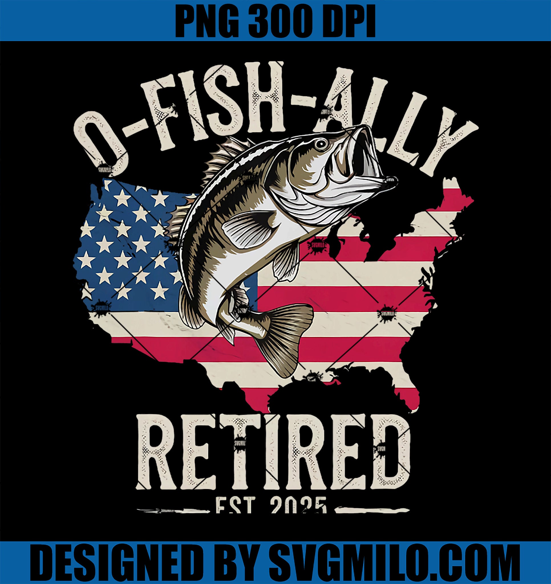 Fisherman Fishing PNG, Retirement Gift O-Fish-Ally Retired 2025 PNG