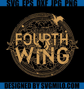 Fourth Wing SVG, Fly Or Die SVG, Basgiath SVG, Rebecca Yarros SVG