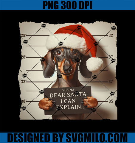 Funny Dachshund Christmas Dear Santa I Can Explain Weiner PNG