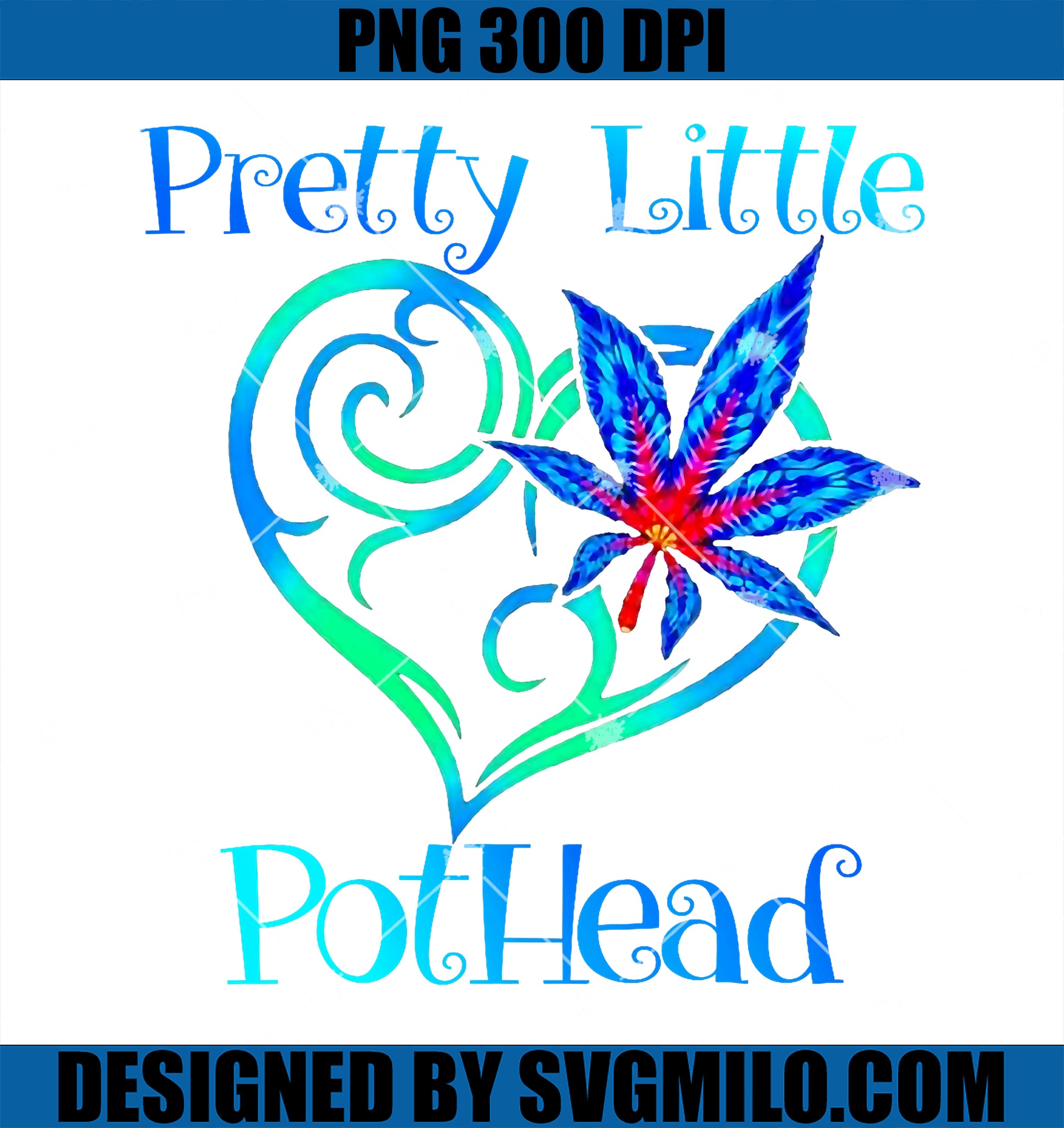 Funny Heart And Weed Pretty Little Pothead PNG