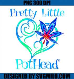 Funny Heart And Weed Pretty Little Pothead PNG