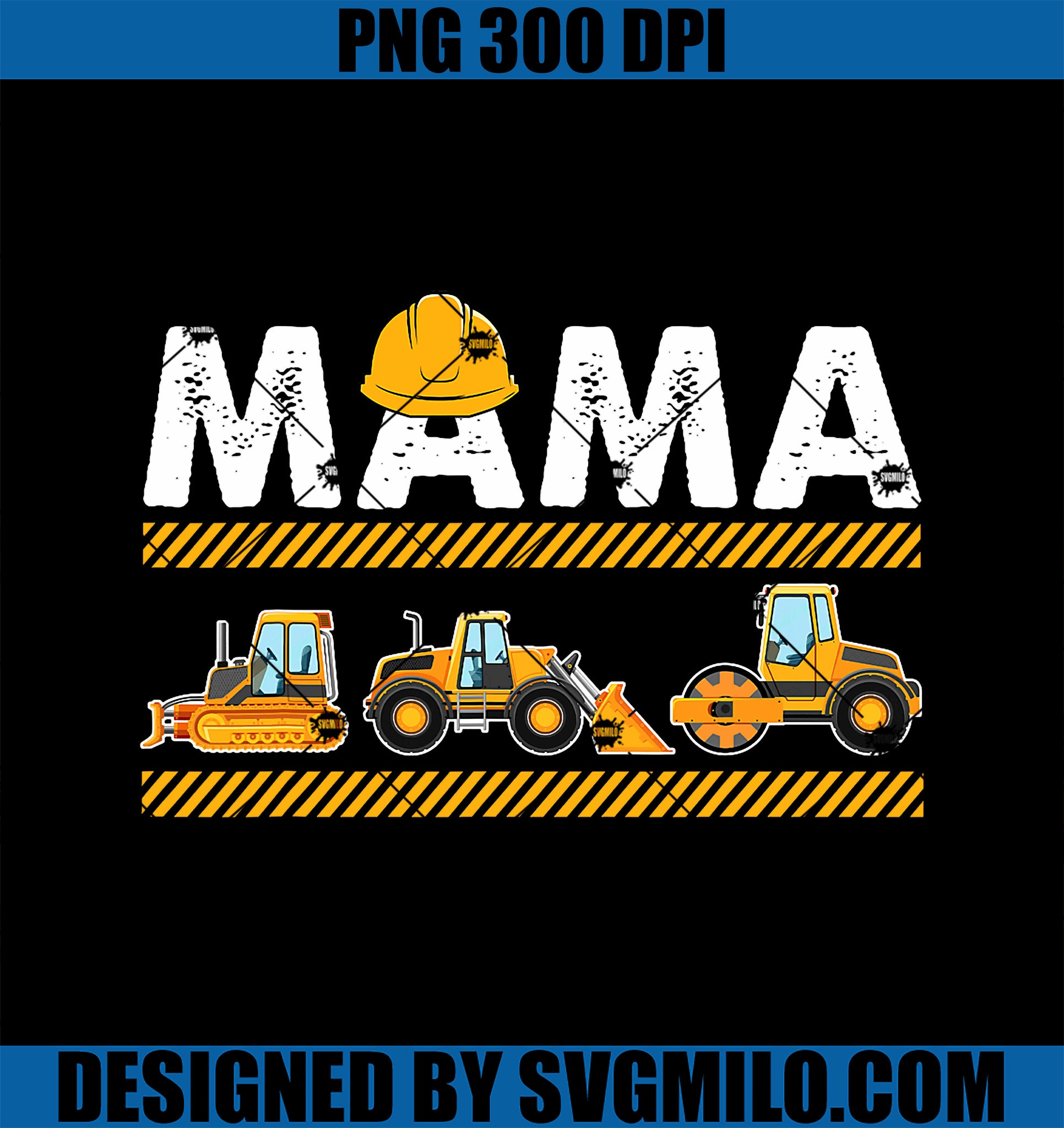 Funny Mama Construction PNG, Excavator Kids Matching Family PNG
