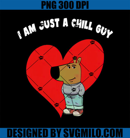 Funny Meme Chill Guy PNG, I_m Just A Chill Guy Valentine Couple PNG