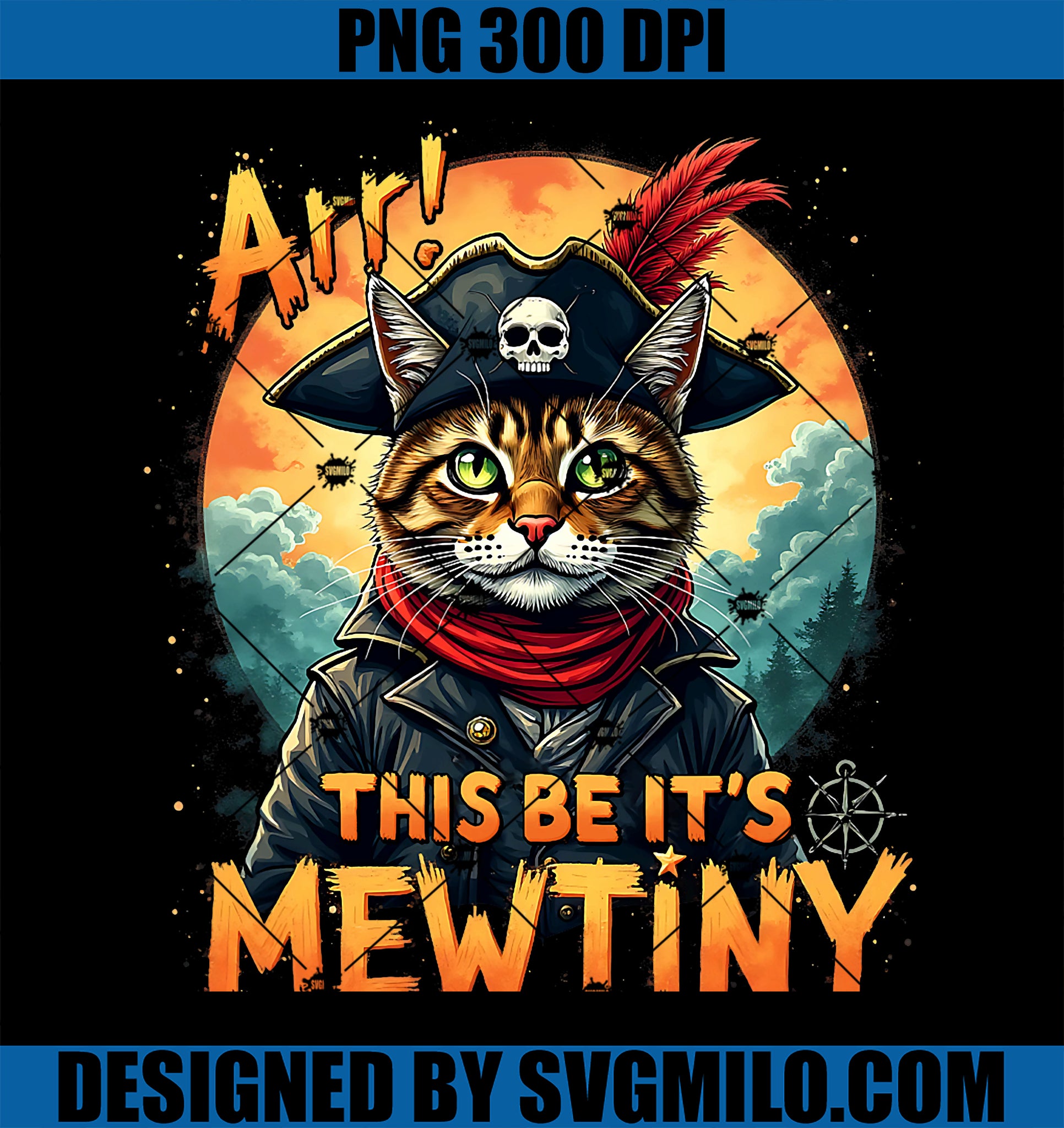Funny Pirate Cat Captain Handsome PNG, Arrr This Be Mewtiny PNG