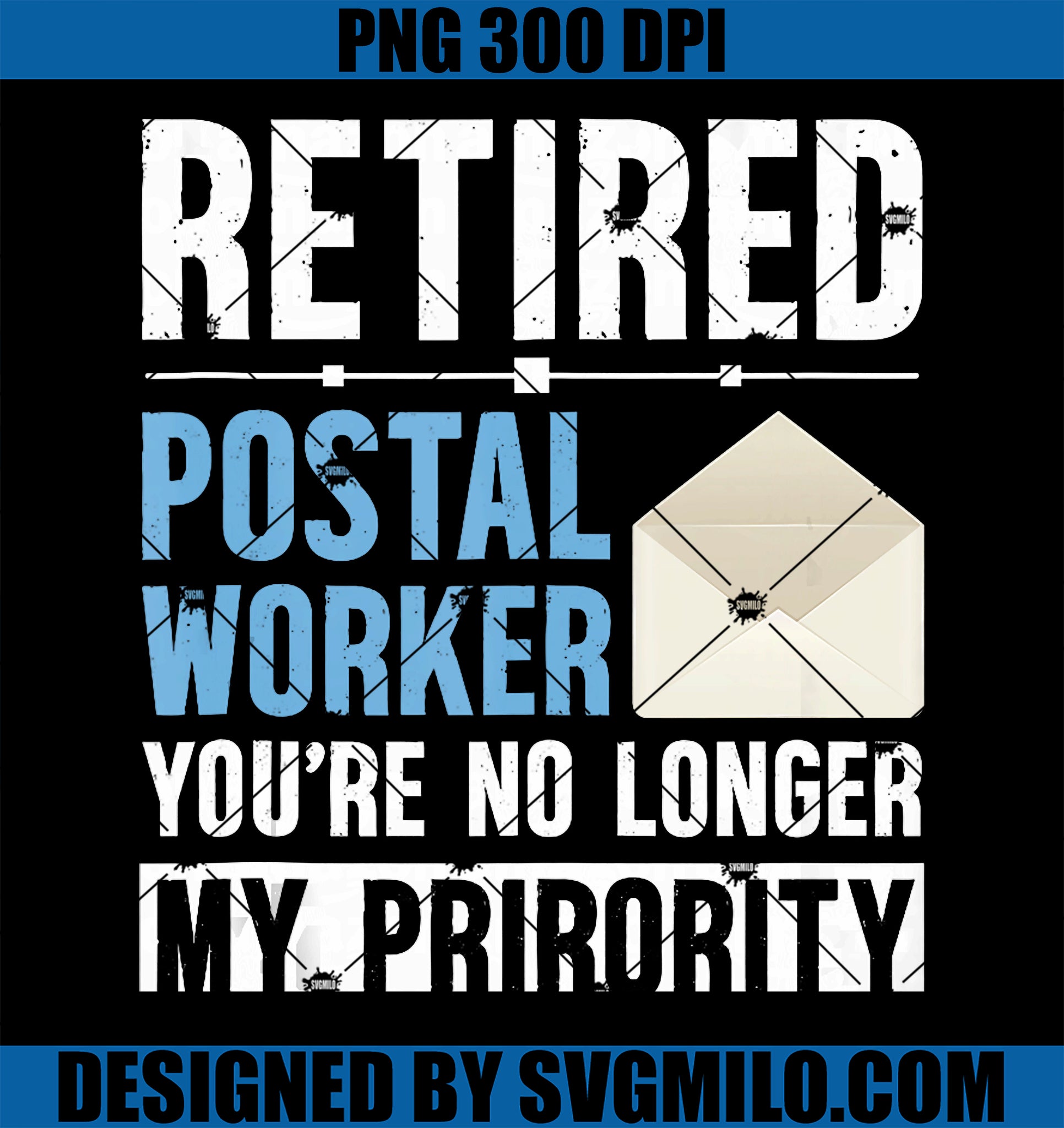 Funny Retired Postal Worker PNG, Retirement Postman Retirement PNG