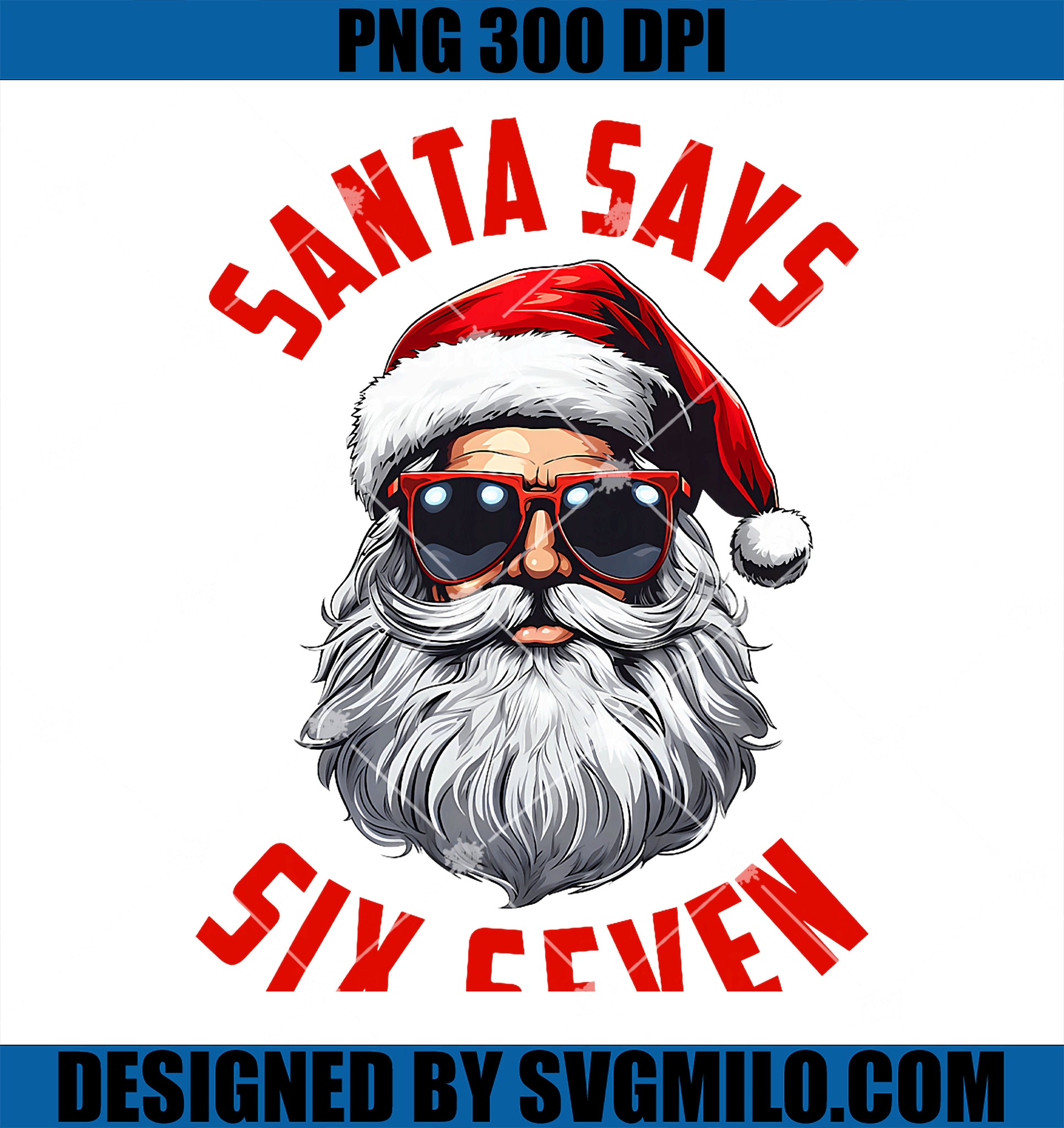 santaページ FunnySantaSaysSixSevenPNG_Chri