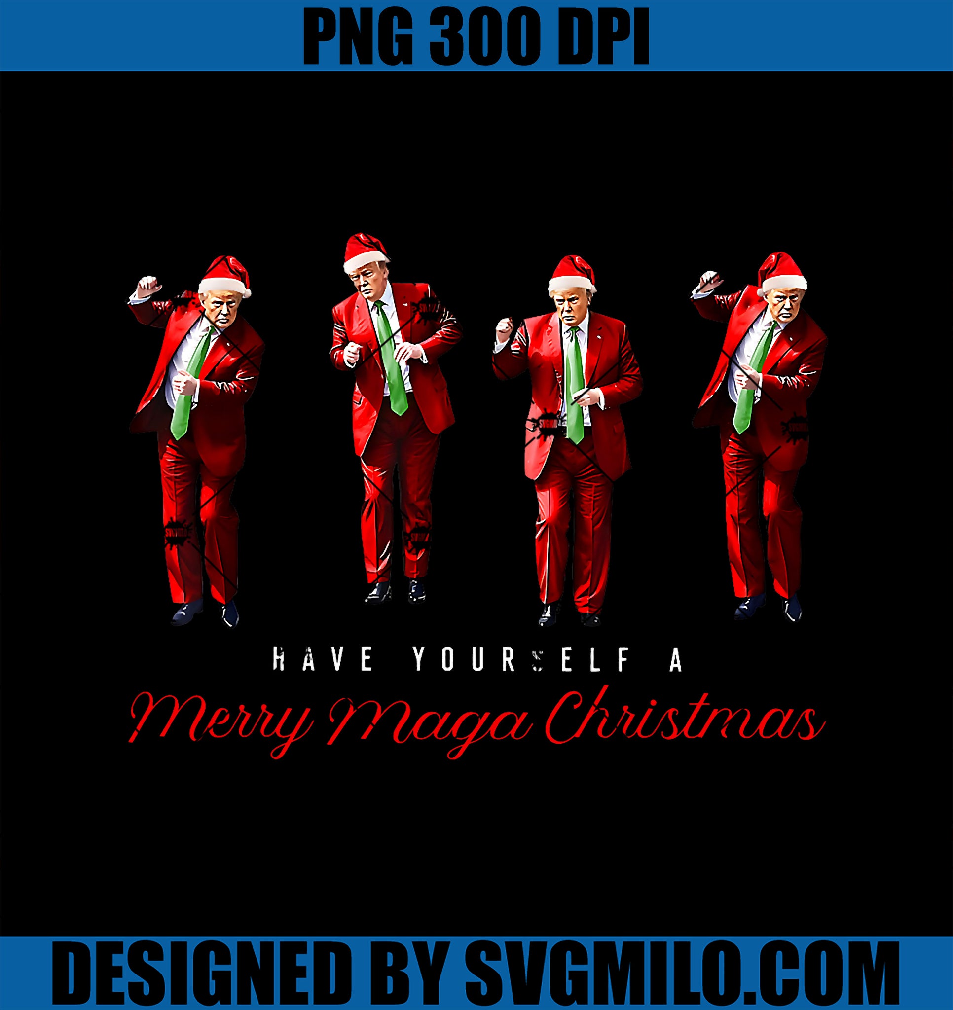 Funny Santa Trump Have Yourself A Merry Maga Christmas Xmas PNG