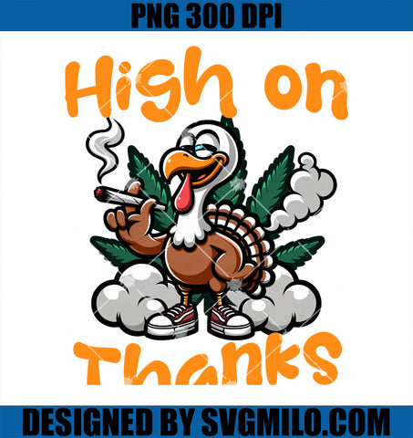 Funny Thanksgiving Weed Stoned Turkey 420 Cannabis Smoker PNG