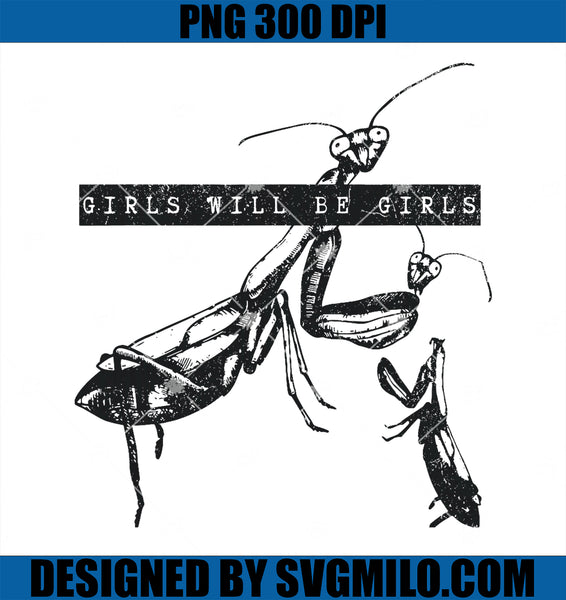 GirlWillBeGirlsPrayingMantisPN