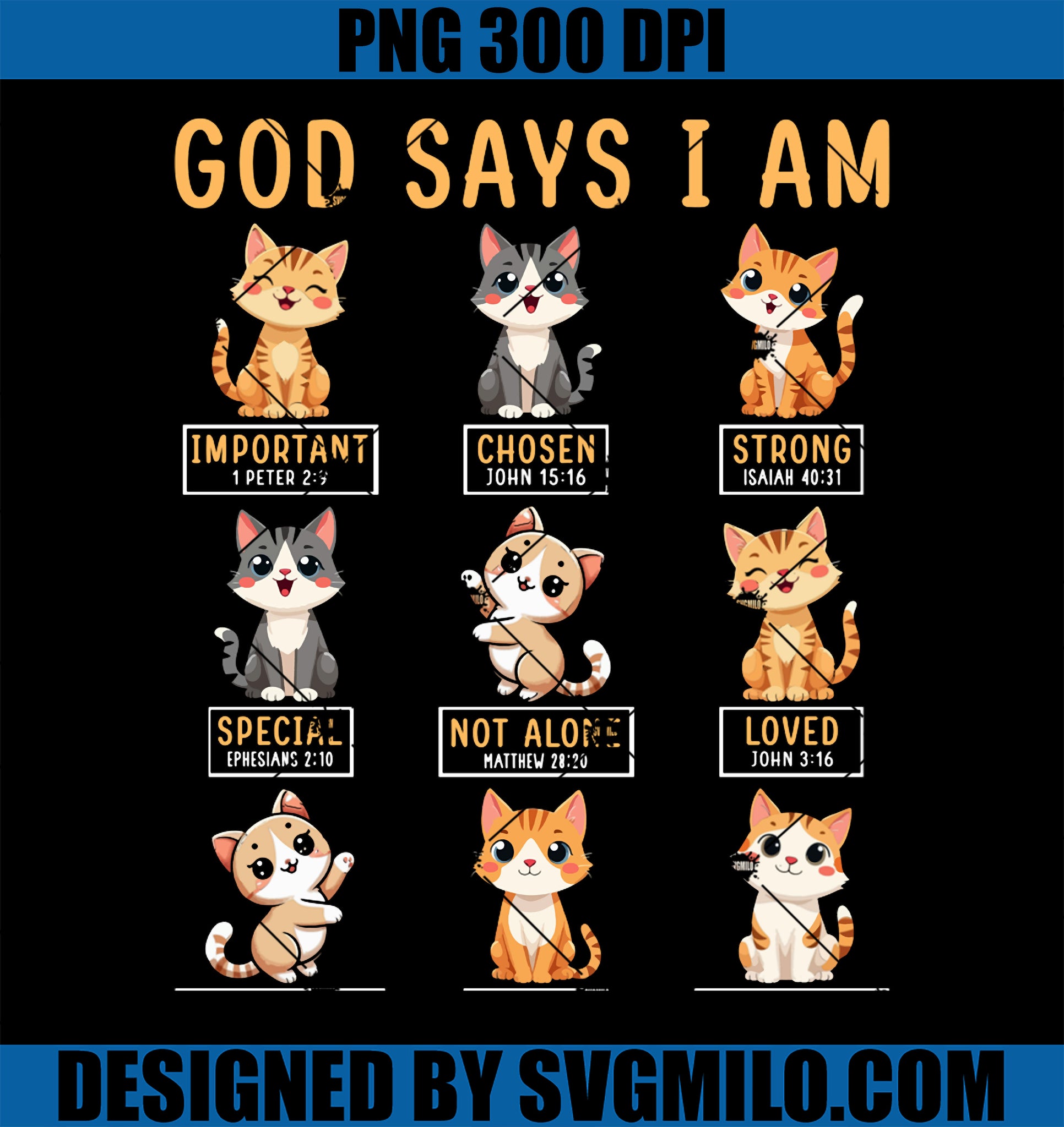 God Says I Am Kitten Cat PNG, Funny Cats Bible Verse Christian PNG