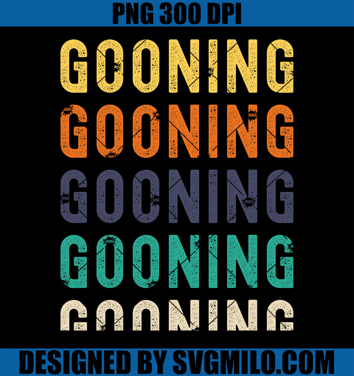 GooningRepeatedRetroTextPNG_FunnyWeirdSlangMemeDesignPNGcopy_1200x1200 ...