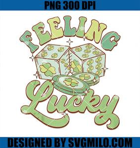 Groovy St. Patrick's Day Feeling Lucky Shamrock And Dice PNG
