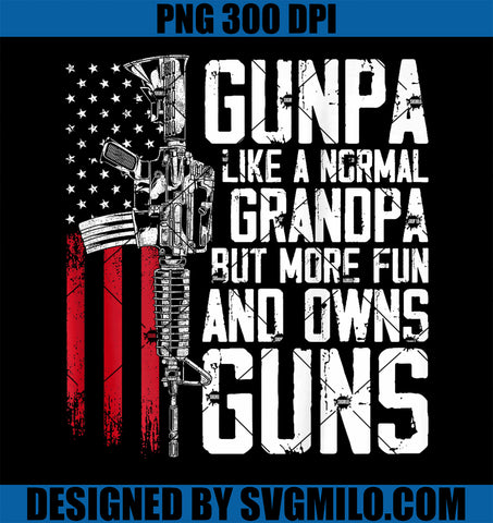 Gunpa Like A Normal Grandpa Fun And Owns Guns PNG