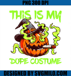 Halloween Vibes Cannabis Weed Lover This Is My Dope PNG