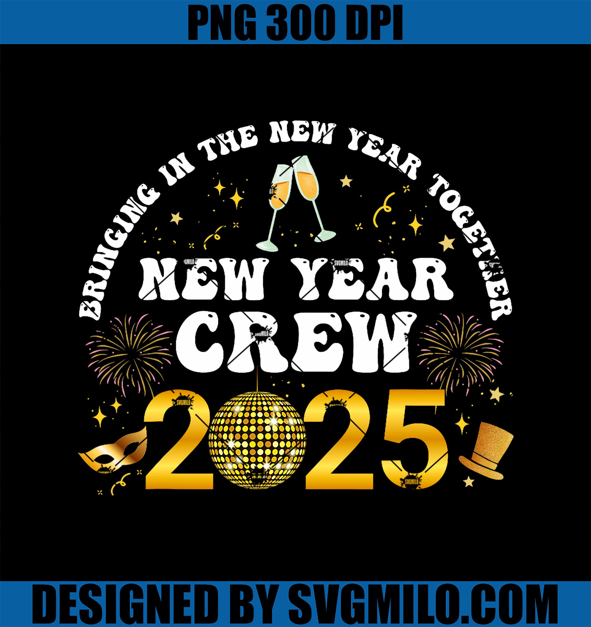 Happy New Year 2025 New Years Eve Party Family Matching 2025 PNG