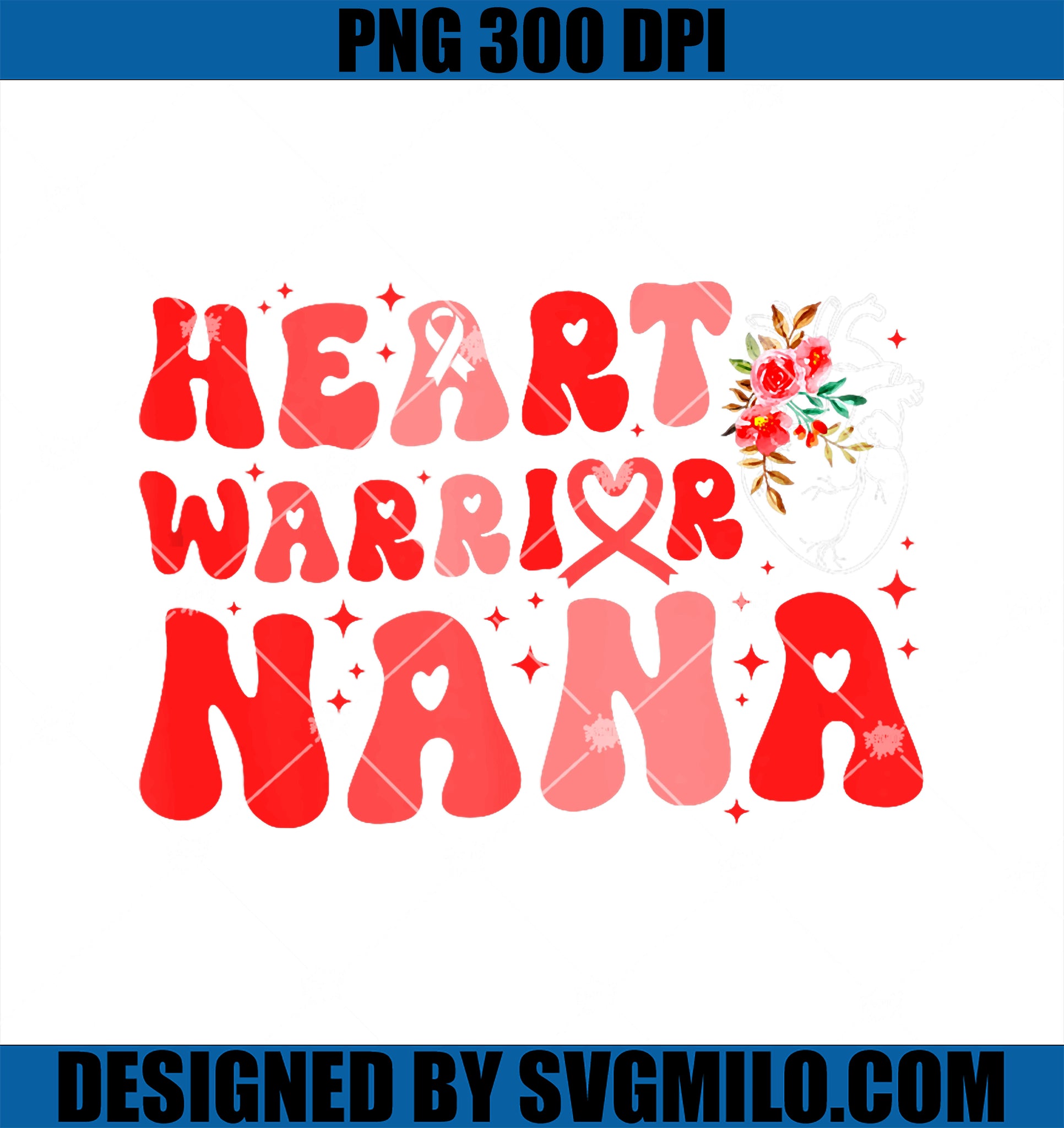 Heart Warrior Nana PNG, CHD Nana Congenital Heart Disease Nana PNG