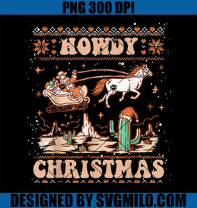 Howdy Christmas Ugly Sweater Cowboy Santa Riding Horse PNG