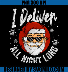 I Deliver All Night Long The Inappropriate PNG