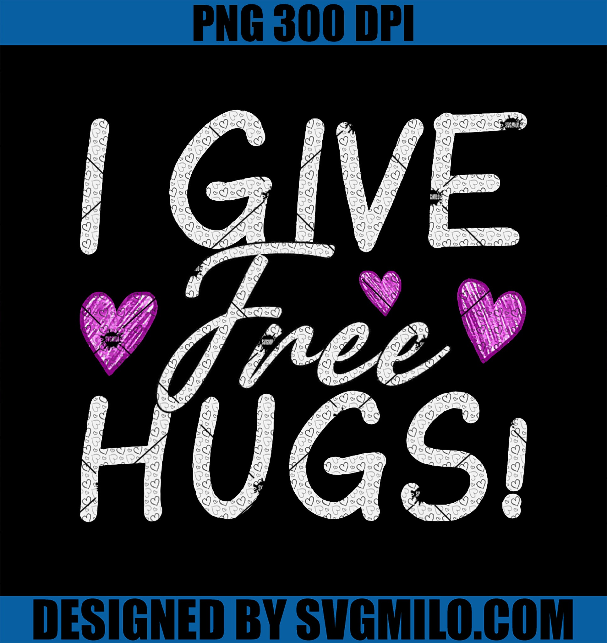 I Give PNG, Free Hugs! PNG