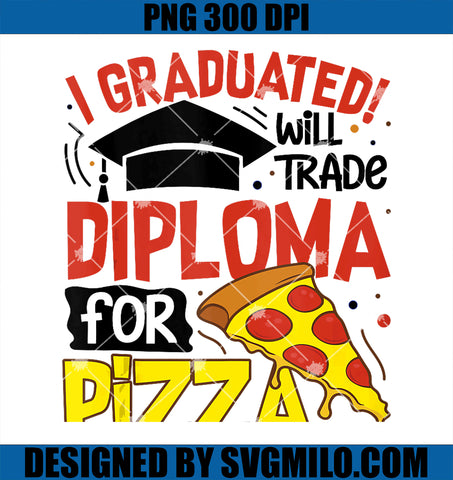 I Graduated School Degree Grad PNG, Funny Graduation Matching PNG