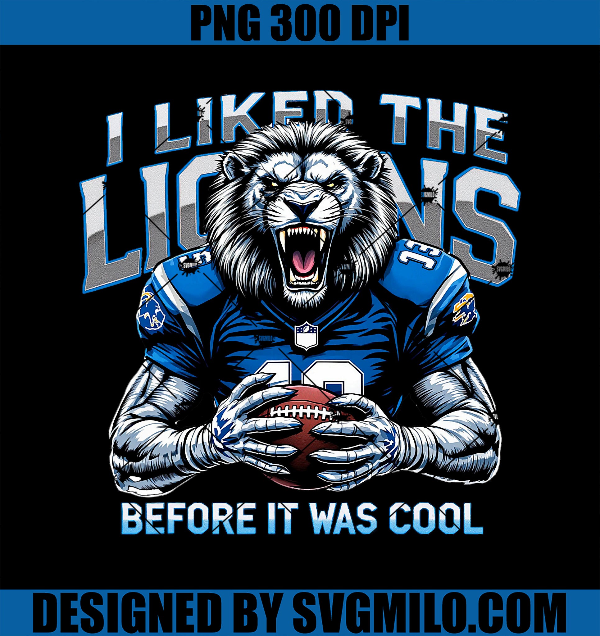 I Liked The Lions Before It Was Cool PNG