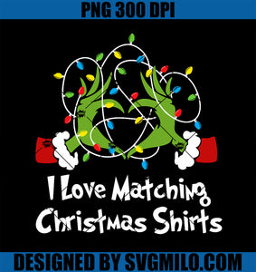 I Love Matching Christmas Shirts PNG, But I Don_t Lights Couples PNG