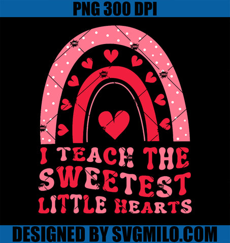 I Teach The Sweetest Hearts Groovy Teacher Valentines Day PNG