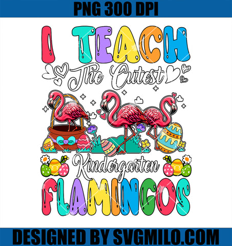I Teaching The Cutest Nursery Flamingos PNG, Easter Teacher PNG