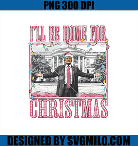 I_ll Be Home For Christmas PNG, Santa Trump Christmas PNG