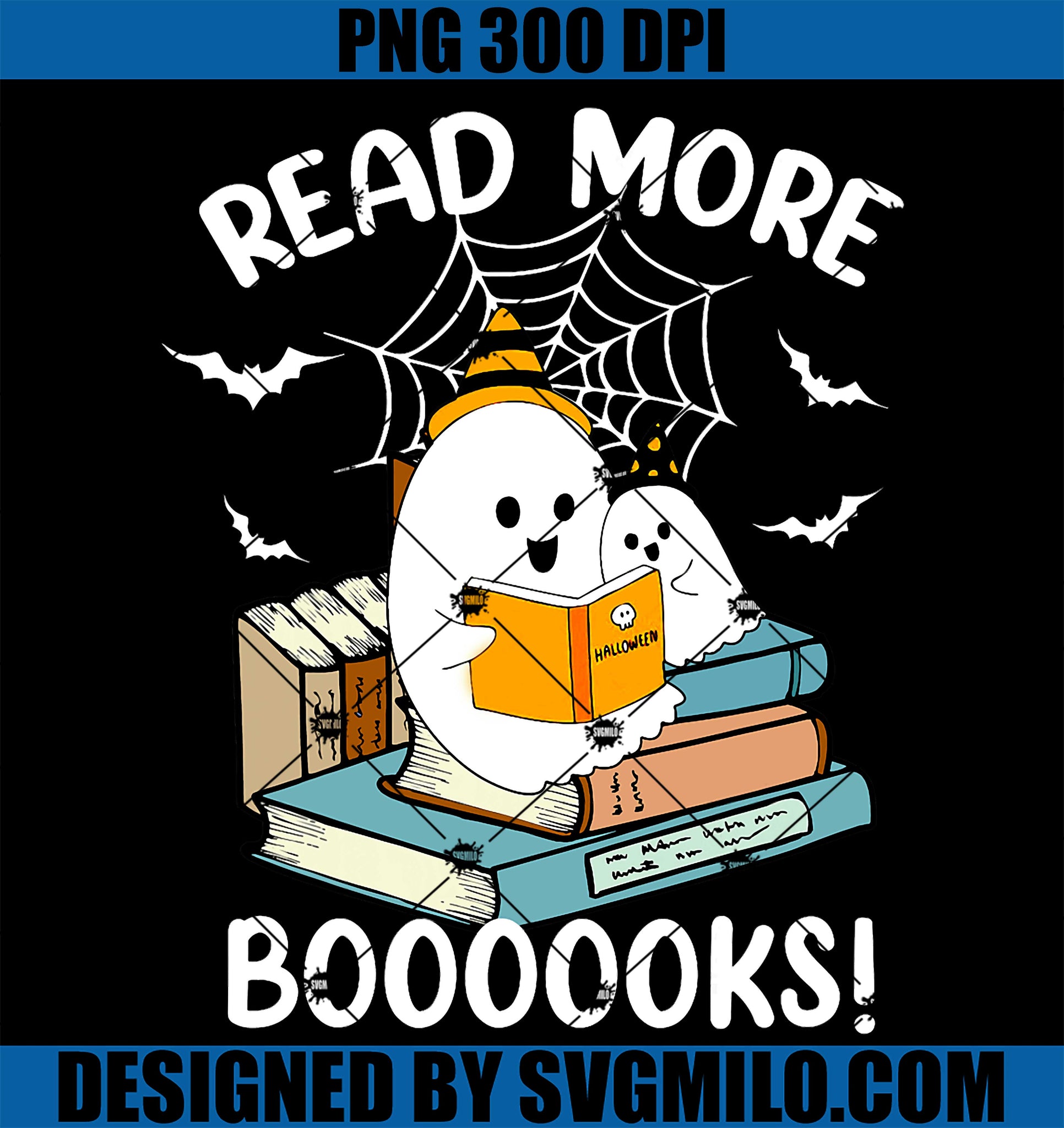 I'm Really A Ghost Read More Boooooks PNG, Cute Ghost Books Lover PNG