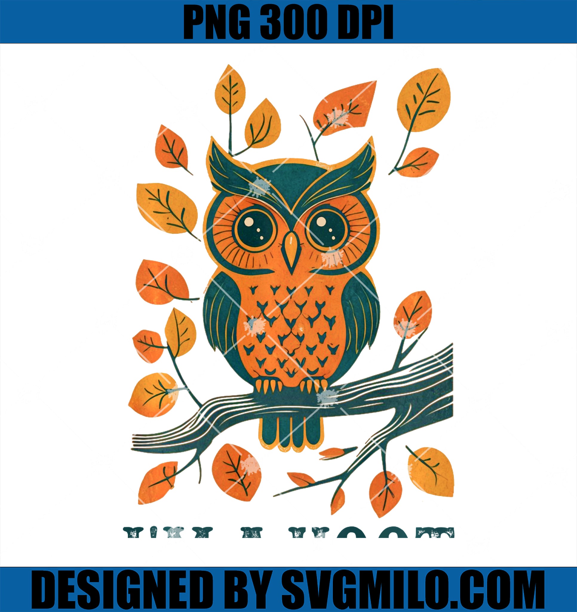 I_m A Hoot, Owl Pun Sarcastic Jokes Sayings PNG