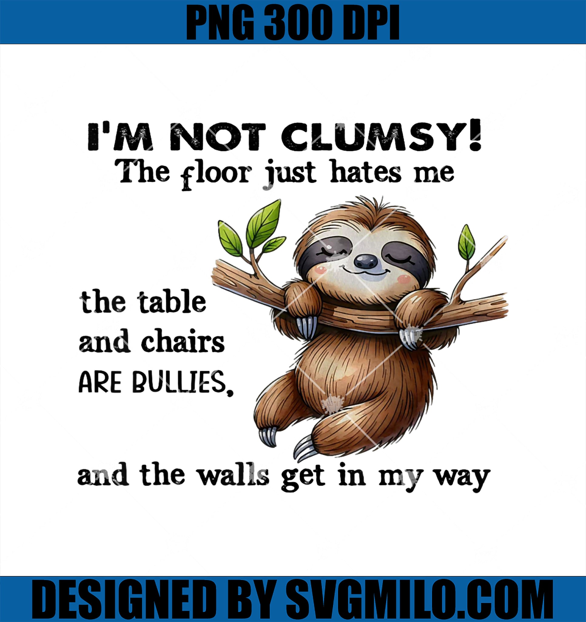 I_m Not Clumsy The Floor Just Hates Me The Table And Chairs PNG