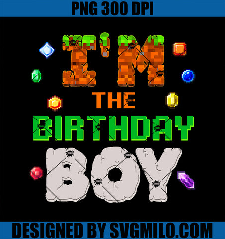 I_m The Birthday Boy Video Gamer PNG