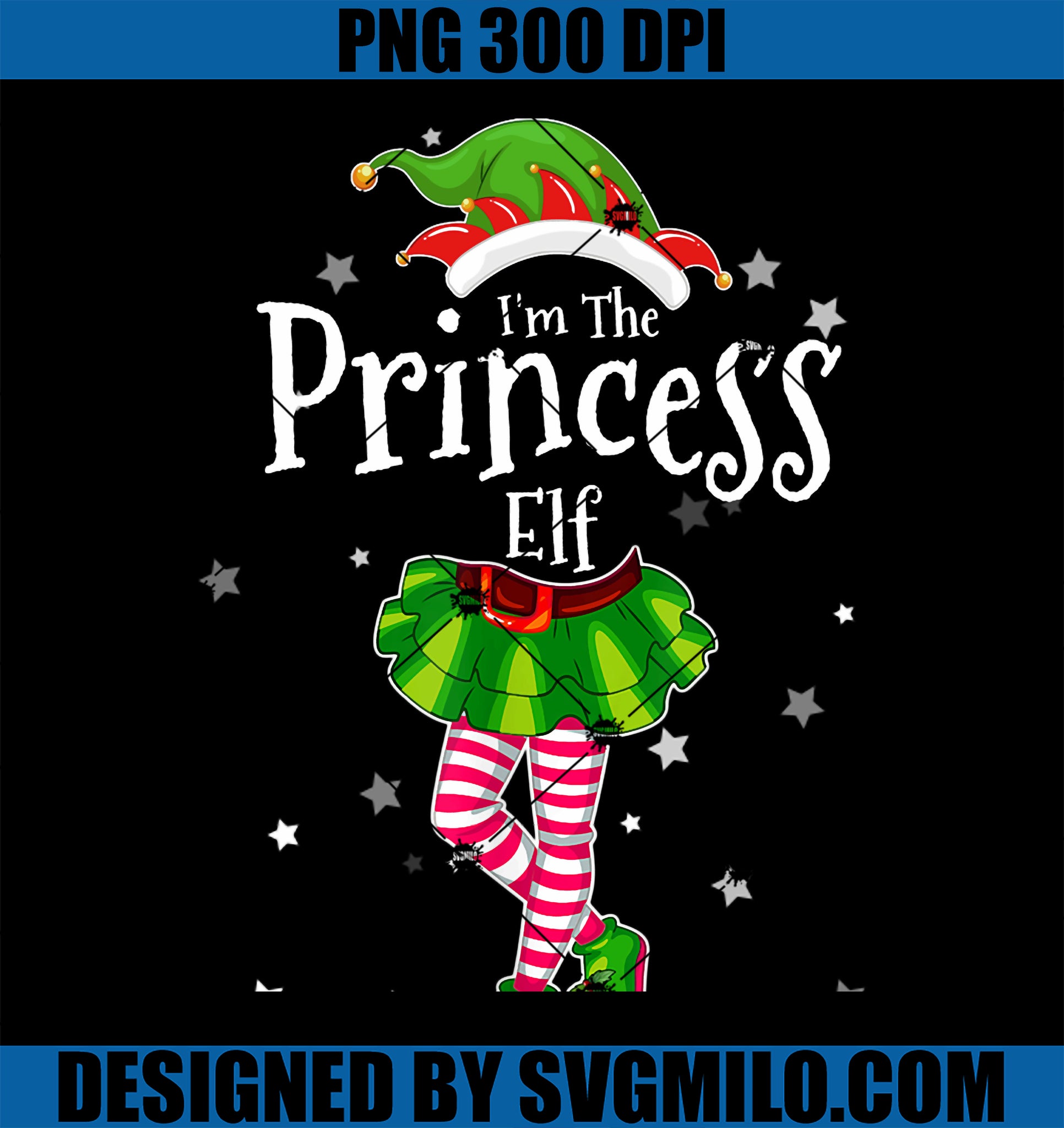 I_m The Princess Elf Tee Matching Christmas PNG