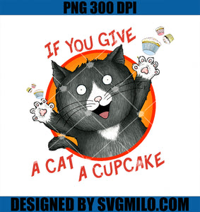 If You Give a Cat a Cupcake PNG