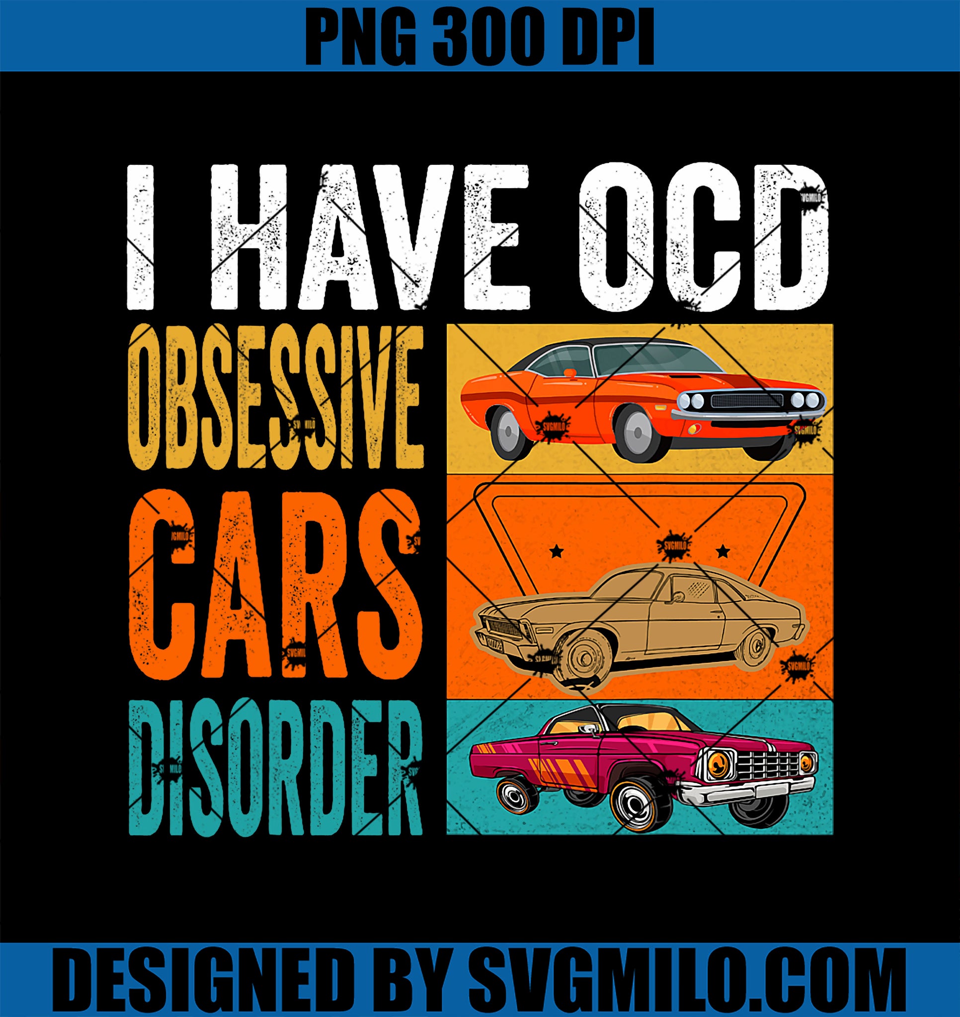 I have OCD Obsessive Car Disorder PNG, Funny Cars Drift Lover PNG